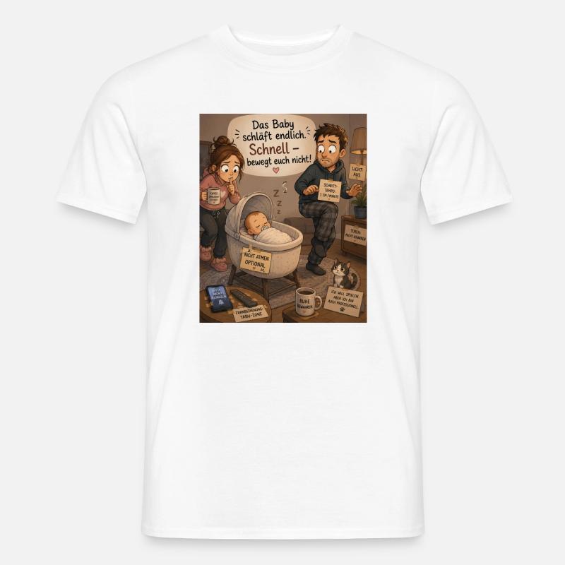 Baby schläft endlich – Chaos zu Hause - Männer T-Shirt - Weiß