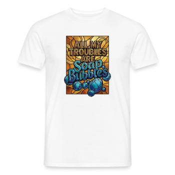 All My Troubles Are Soap Bubbles - Men's T-Shirt - white - Front - AI Model Male 178 dark (178cm)