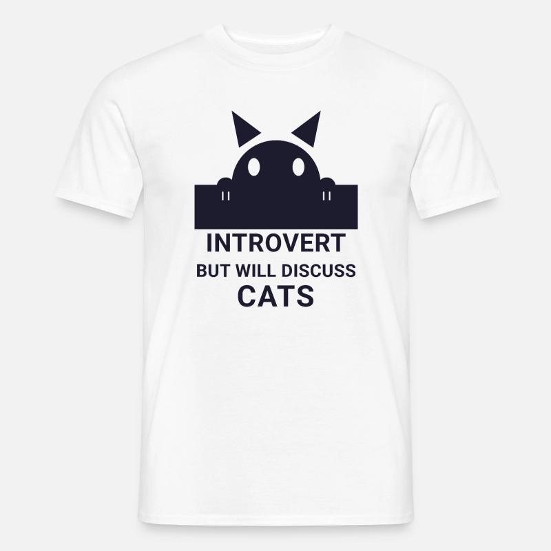 Introvertierter wird über Katzen sprechen - Männer T-Shirt - Weiß