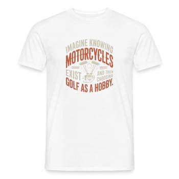 Motorcycles Exist Chopper Motorcycle Rider Biker - Men's T-Shirt - white - Front - AI Model Male 178 dark (178cm)