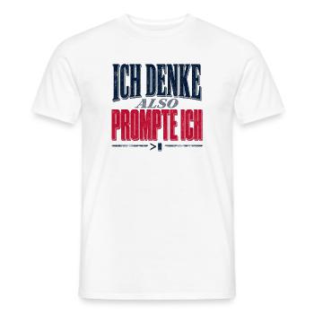 Ich Denke Also PromptIch - Männer T-Shirt - Weiß - Vorne - AI Model Male 178 dark (178cm)