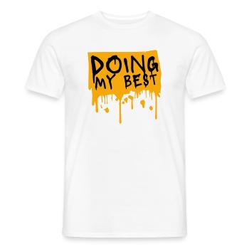 Doing My Best Funny Honest Motivational Saying - Men's T-Shirt - white - Front - AI Model Male 178 dark (178cm)