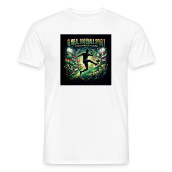 Globaler Fußballgeist vereint euch - Männer T-Shirt - Weiß - Vorne - AI Model Male 178 dark (178cm)
