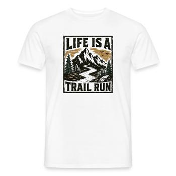 Das Leben ist ein Trail-Run-Bergabzeichen - Männer T-Shirt - Weiß - Vorne - AI Model Male 178 dark (178cm)