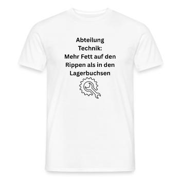 Abteilung Technik - Mehr Fett auf den Rippen - Männer T-Shirt - Weiß - Vorne - AI Model Male 178 dark (178cm)