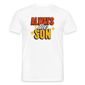 Always The Sun the Son - Men's T-Shirt - white - Front - AI Model Male 178 dark (178cm)