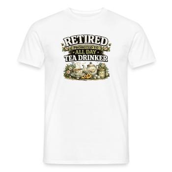 Ruhestand Tee Trinker Den ganzen Tag - Männer T-Shirt - Weiß - Vorne - AI Model Male 178 dark (178cm)