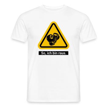 So, ich bin raus. Boxen Warnschild - Männer T-Shirt - Weiß - Vorne - AI Model Male 178 dark (178cm)