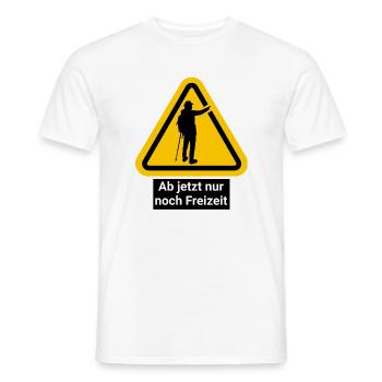 Ab jetzt nur noch Freizeit - Männer T-Shirt - Weiß - Vorne - AI Model Male 178 dark (178cm)