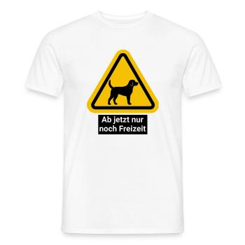 Ab jetzt nur noch Freizeit mit Hund - Männer T-Shirt - Weiß - Vorne - AI Model Male 178 dark (178cm)