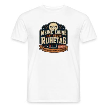 Titel: Meine Laune Hat Heute Ruhetag Spruch Motiv - Männer T-Shirt - Weiß - Vorne - AI Model Male 178 dark (178cm)