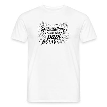 Félicitations tu vas être papi - T-shirt homme - blanc - Devant - AI Model Male 178 dark (178cm)