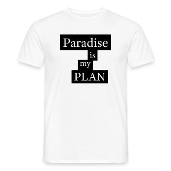 Paradise is my plan - Men's T-Shirt - white - Front - AI Model Male 178 dark (178cm)