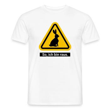 So, ich bin raus. Zeit für die Kaninchen - Männer T-Shirt - Weiß - Vorne - AI Model Male 178 dark (178cm)