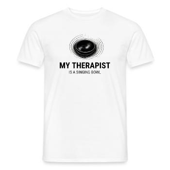 My Therapist Is a Singing Bowl | Klangschale Humor - Männer T-Shirt - Weiß - Vorne - AI Model Male 178 dark (178cm)