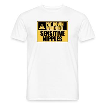 Abtasten-Warnung Empfindliche Brustwarzen Lustiger - Männer T-Shirt - Weiß - Vorne - AI Model Male 178 dark (178cm)