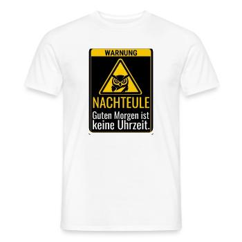 Warnung Nachteule Guten Morgen ist keine Uhrzeit - Männer T-Shirt - Weiß - Vorne - AI Model Male 178 dark (178cm)
