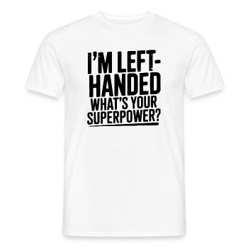 I'm Left-Handed What's Your Superpower? - Men's T-Shirt - white - Front - AI Model Male 178 dark (178cm)