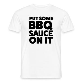 Put Some BBQ Sauce On It Grilling T-Shirt - Men's T-Shirt - white - Front - AI Model Male 178 dark (178cm)