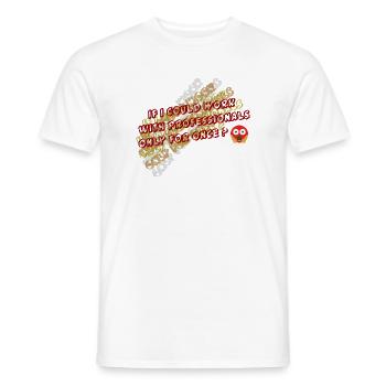 If_I_could - Men's T-Shirt - white - Front - AI Model Male 178 dark (178cm)
