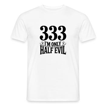 333 Ich bin nur halb böse - Männer T-Shirt - Weiß - Vorne - AI Model Male 178 dark (178cm)