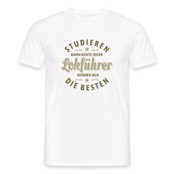 Studieren kann jeder - Lokführer Spruch - Männer T-Shirt - Weiß - Vorne - AI Model Male 178 dark (178cm)