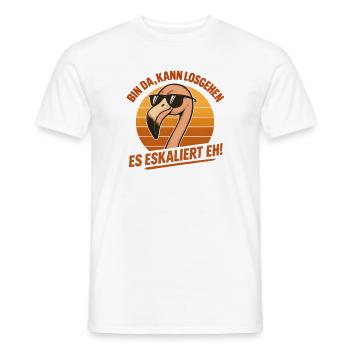 Kann Losgehen Es Eskaliert Eh Flamingo Party - Männer T-Shirt - Weiß - Vorne - AI Model Male 178 dark (178cm)
