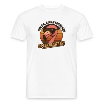 Kann Losgehen Es Eskaliert Eh Flamingo Party - Männer T-Shirt - Weiß - Vorne - AI Model Male 178 dark (178cm)