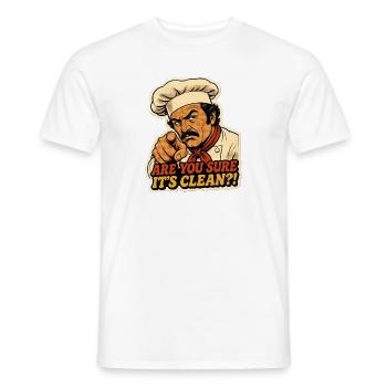 Komisch, bist du sicher, dass es sauber ist, Chef. - Männer T-Shirt - Weiß - Vorne - AI Model Male 178 dark (178cm)