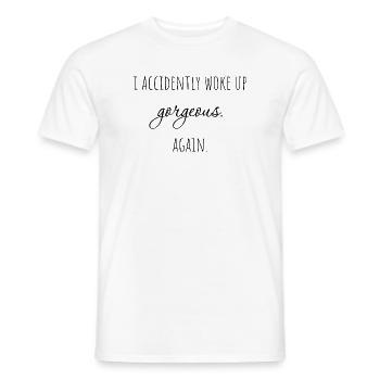 Je me suis accidentellement réveillée magnifique, encore une fois. - T-shirt homme - blanc - Devant - AI Model Male 178 dark (178cm)