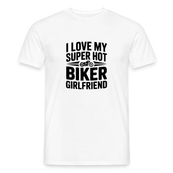 I Love My Super Hot Biker Girlfriend - Men's T-Shirt - white - Front - AI Model Male 178 dark (178cm)
