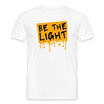 Be The Light Motivierend Positivität Spruch Logo - Männer T-Shirt - Weiß - Vorne - AI Model Male 178 dark (178cm)