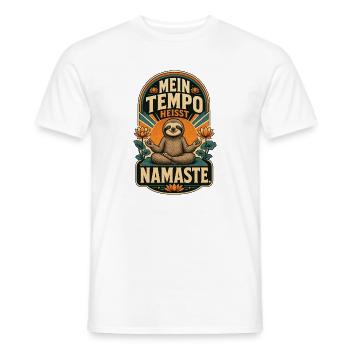 Faultier Mein Tempo Heißt Namaste Shirt - Männer T-Shirt - Weiß - Vorne - AI Model Male 178 dark (178cm)