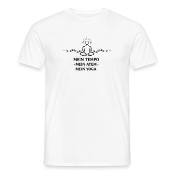 Mein Tempo Mein Atem Mein Yoga - - Männer T-Shirt - Weiß - Vorne - AI Model Male 178 dark (178cm)