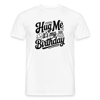 Prends-moi dans tes bras, c’est mon anniversaire - T-shirt homme - blanc - Devant - AI Model Male 178 dark (178cm)