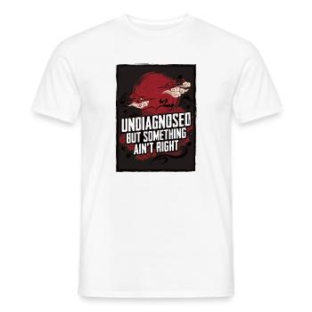 Ce n’est pas diagnostiqué, mais quelque chose ne va pas - T-shirt homme - blanc - Devant - AI Model Male 178 dark (178cm)