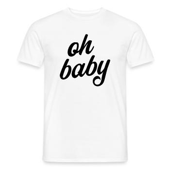 Oh Baby Saying Pregnancy T-Shirt - Men's T-Shirt - white - Front - AI Model Male 178 dark (178cm)