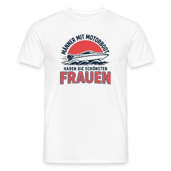 Männer mit Motorboot haben die schönsten Frauen - Männer T-Shirt - Weiß - Vorne - AI Model Male 178 dark (178cm)
