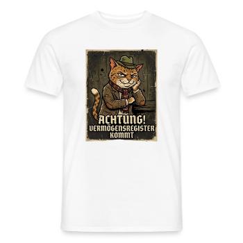 Achtung! Vermögensregister kommt - Ashera Katze - Männer T-Shirt - Weiß - Vorne - AI Model Male 178 dark (178cm)