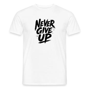 Never give up – Black saying & motivation - Men's T-Shirt - white - Front - AI Model Male 178 dark (178cm)