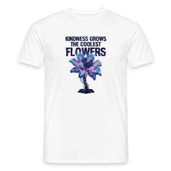Freundlichkeit Lässt Die Coolsten Blumen Wachsen - Männer T-Shirt - Weiß - Vorne - AI Model Male 178 dark (178cm)