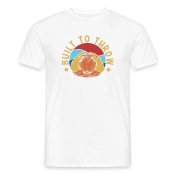 Gifts For Pottery Makers Built To Throw Pottery - Männer T-Shirt - Weiß - Vorne - AI Model Male 178 dark (178cm)