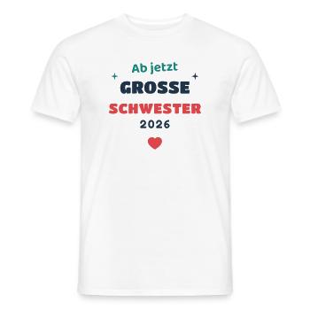 Einschulung 2026 Schwester - Schulkind Geschenk Sc - Männer T-Shirt - Weiß - Vorne - AI Model Male 178 dark (178cm)