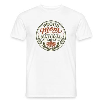 Proud Mom in Her Natural Habitat - Männer T-Shirt - Weiß - Vorne - AI Model Male 178 dark (178cm)