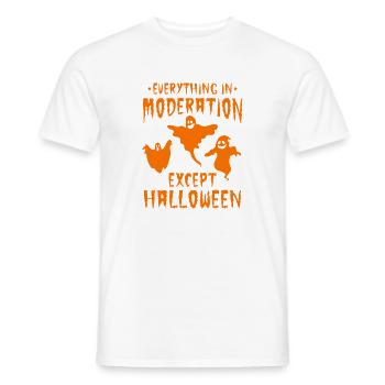 Halloween Party - Everything In Moderation Except - Men's T-Shirt - white - Front - AI Model Male 178 dark (178cm)