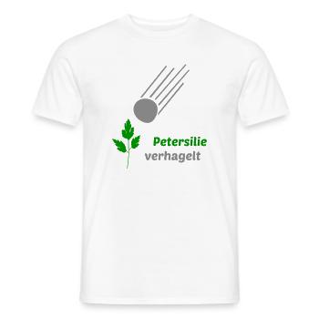Petersilie verhagelt - Männer T-Shirt - Weiß - Vorne - AI Model Male 178 dark (178cm)