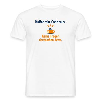 Kaffee rein, Code raus – für Programmierer - Männer T-Shirt - Weiß - Vorne - AI Model Male 178 dark (178cm)