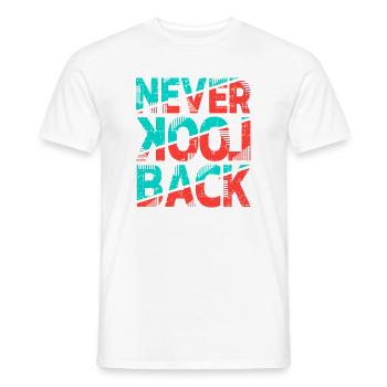 Ne regardez jamais en arrière – Rétro Typography Statement Design - T-shirt homme - blanc - Devant - AI Model Male 178 dark (178cm)
