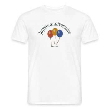 JOYEUX ANNIVERSAIRE. HAPPY BIRTHDAY. ANNIVERSAIRE. - T-shirt homme - blanc - Devant - AI Model Male 178 dark (178cm)