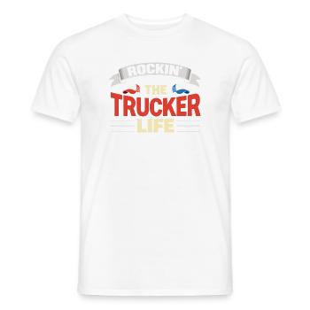 Rockin The Trucker Life Truck Driver Everyday Life - Men's T-Shirt - white - Front - AI Model Male 178 dark (178cm)